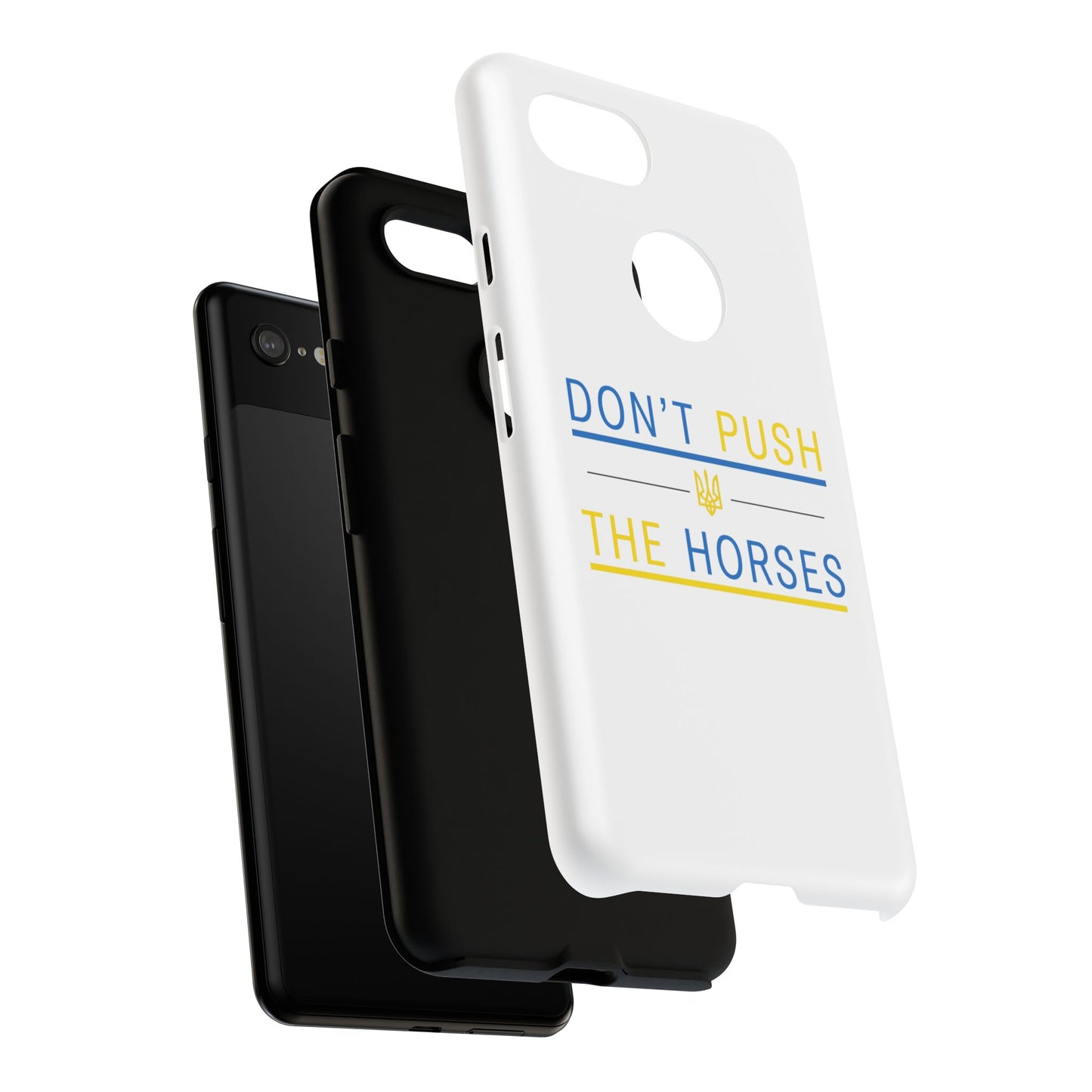 Phone Case - Don't Push The Horses | DPTH