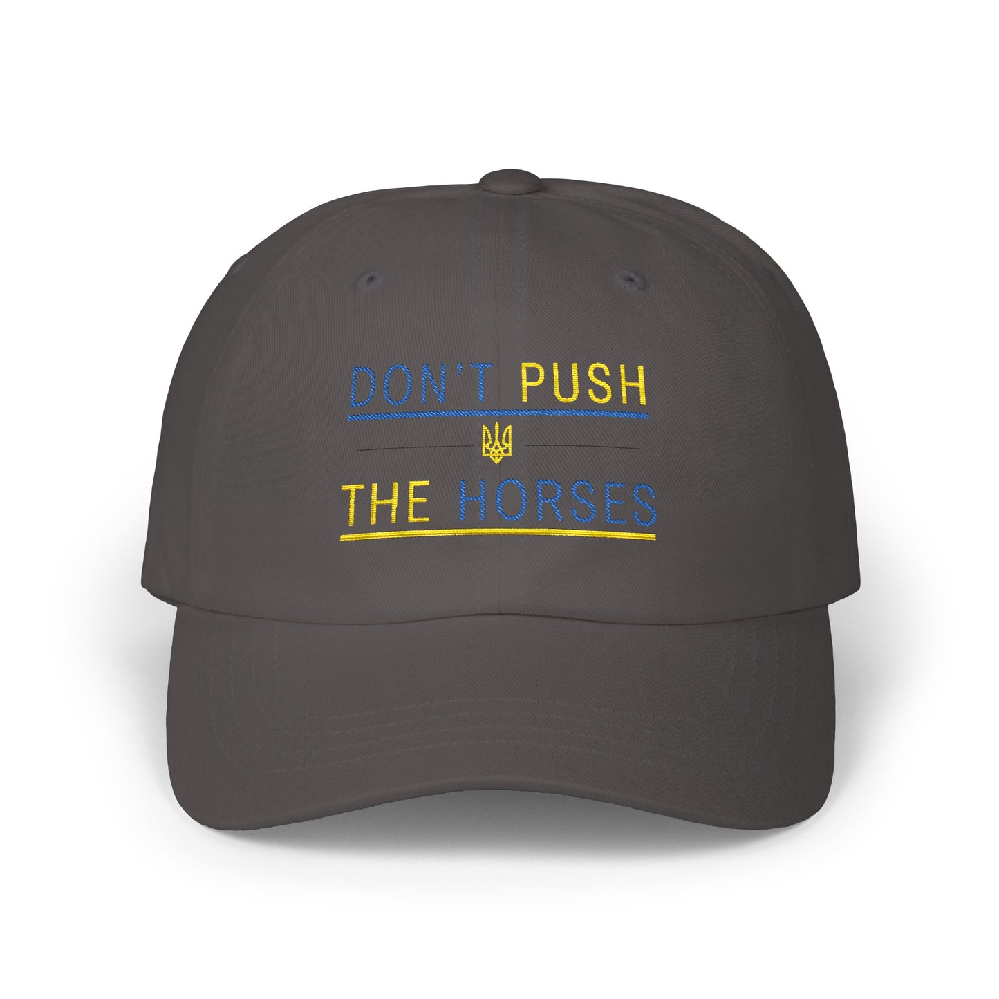 Playful Dad Cap Don't Push The Horses | DPTH