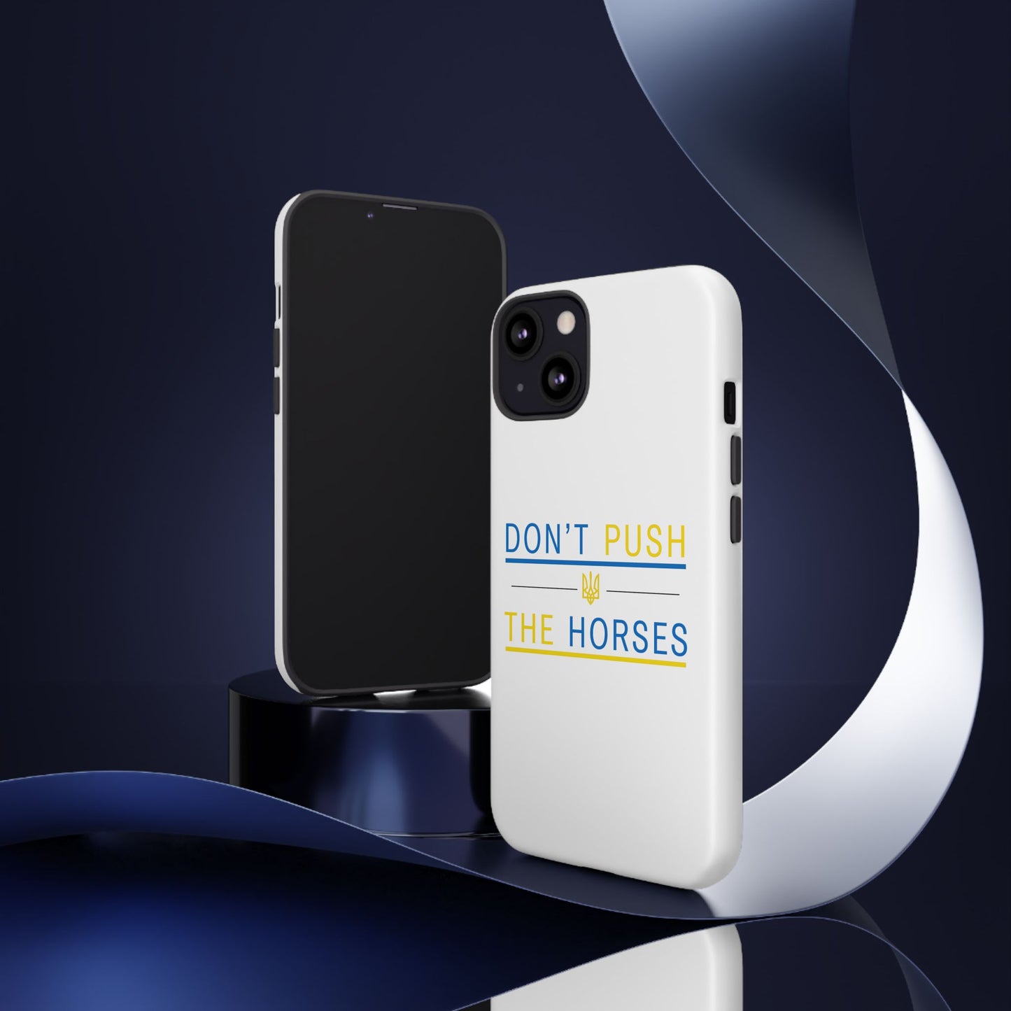 Phone Case - Don't Push The Horses | DPTH