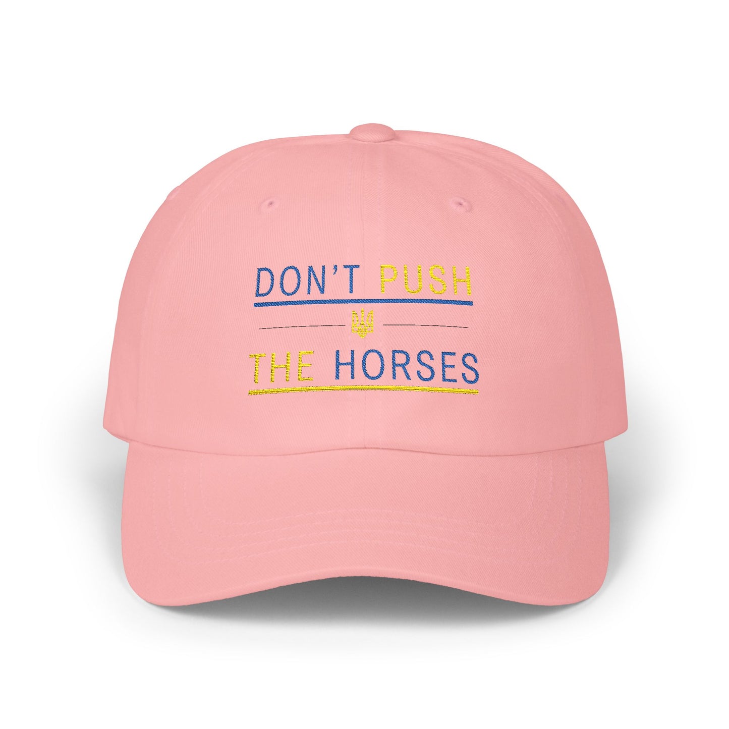 Playful Dad Cap Don't Push The Horses | DPTH