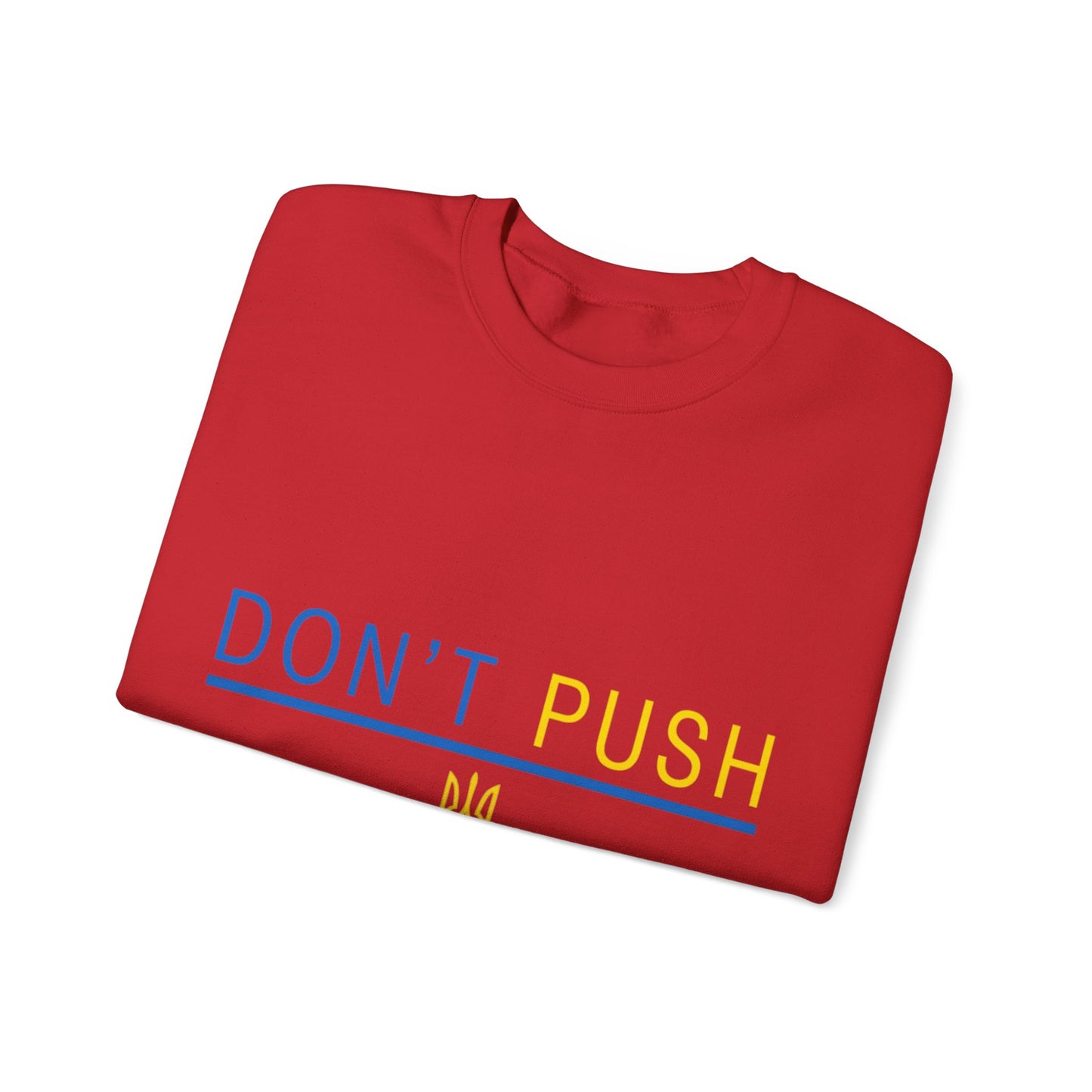 Sweatshirt Don't Push The Horses | DPTH