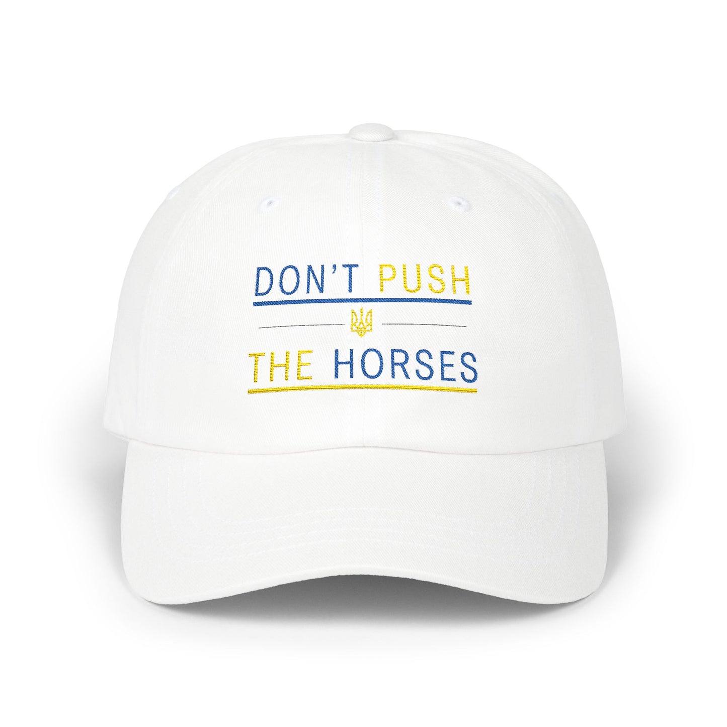 Playful Dad Cap Don't Push The Horses | DPTH