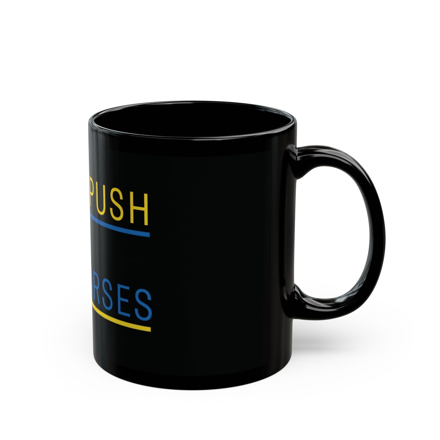 Coffee Cup Don't Push The Horses | DPTH
