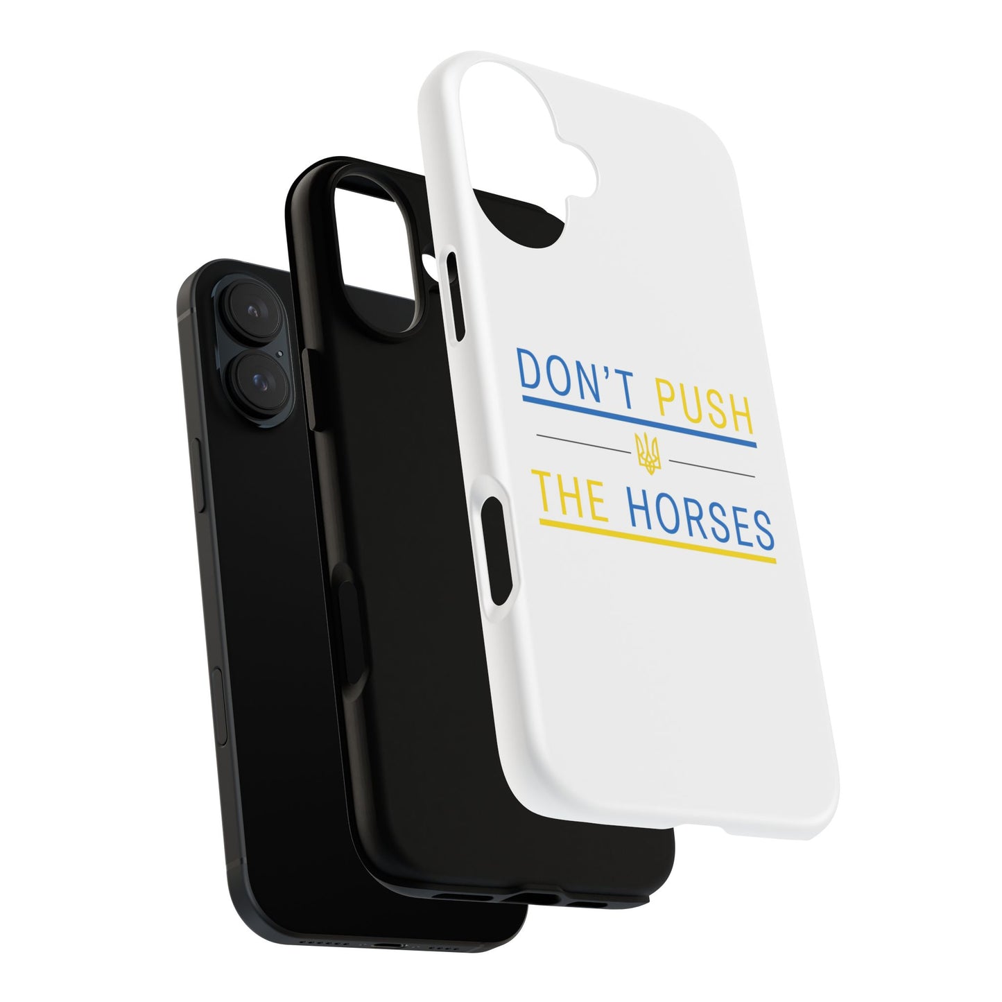Phone Case - Don't Push The Horses | DPTH