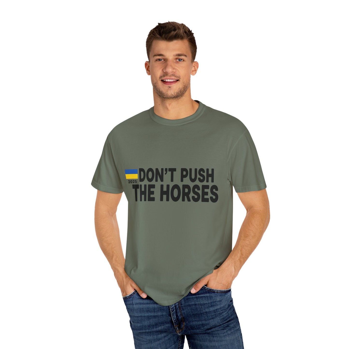 Unisex T-Shirt Don't Push The Horses | DPTH