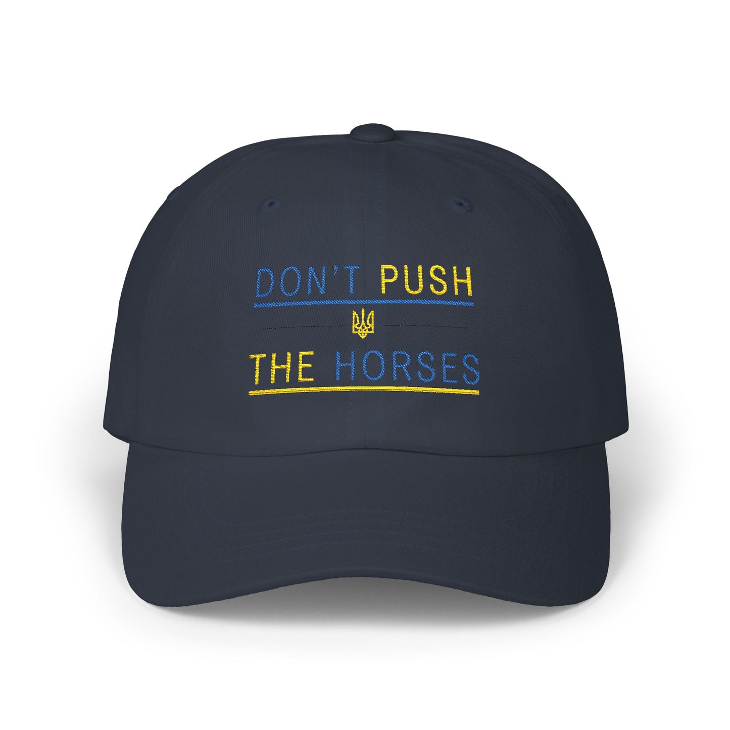 Playful Dad Cap Don't Push The Horses | DPTH