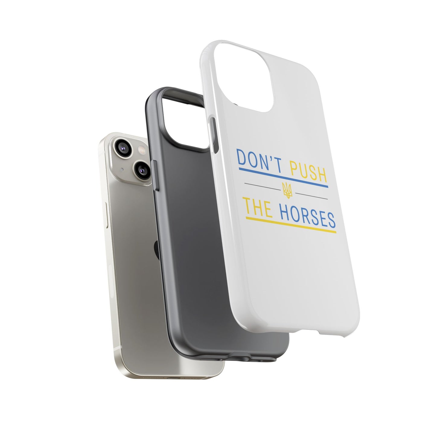 Phone Case - Don't Push The Horses | DPTH