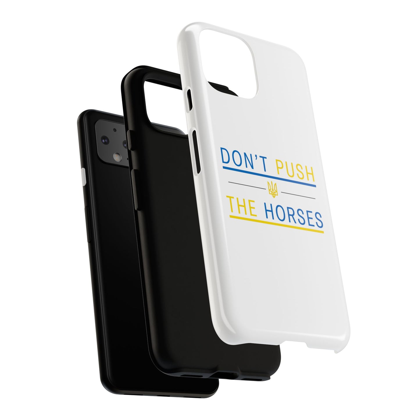 Phone Case - Don't Push The Horses | DPTH