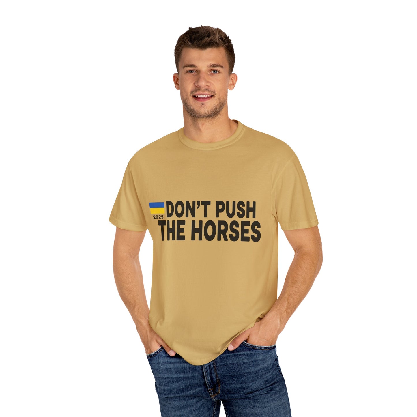 Unisex T-Shirt Don't Push The Horses | DPTH