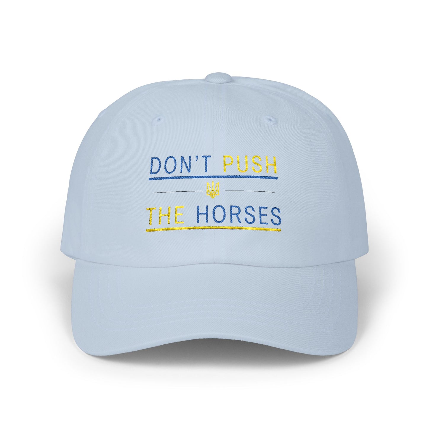Playful Dad Cap Don't Push The Horses | DPTH