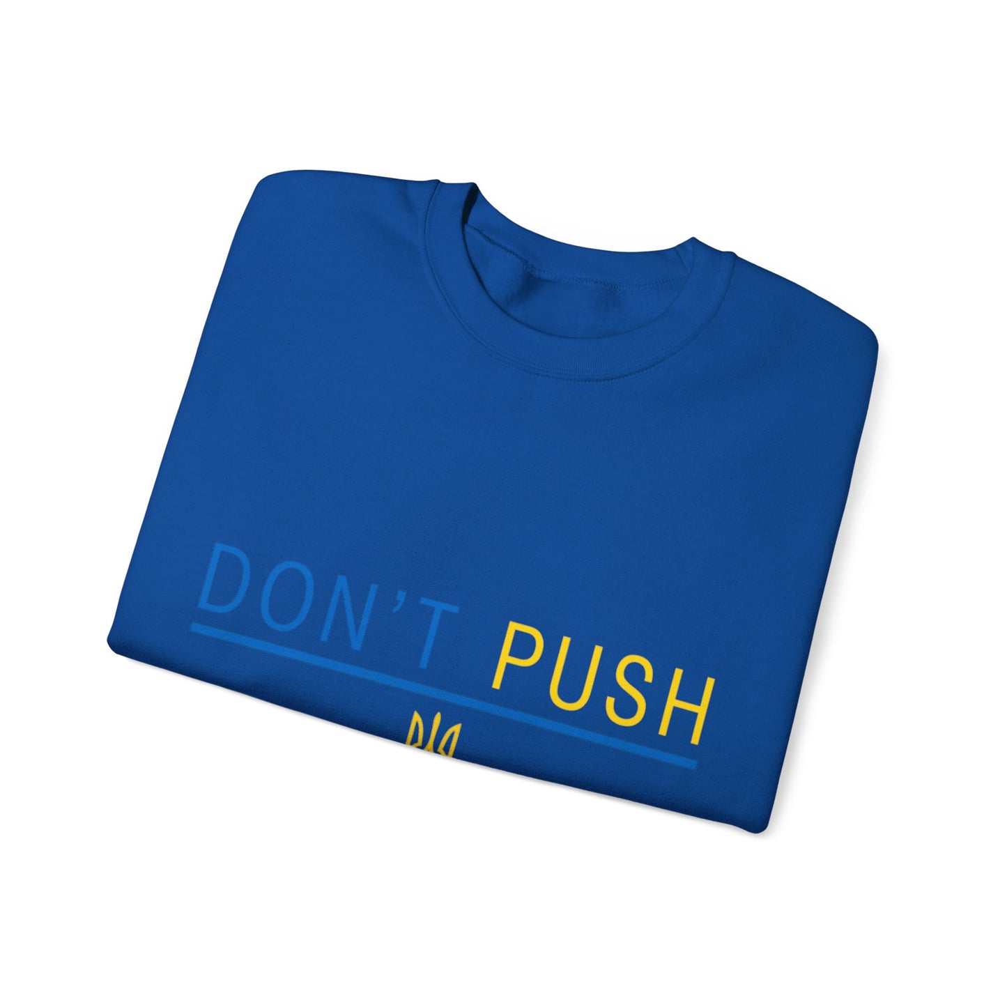 Sweatshirt Don't Push The Horses | DPTH