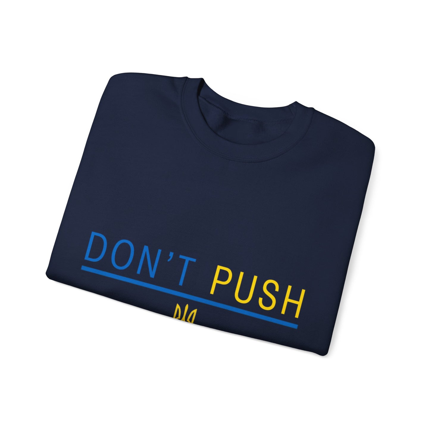 Sweatshirt Don't Push The Horses | DPTH
