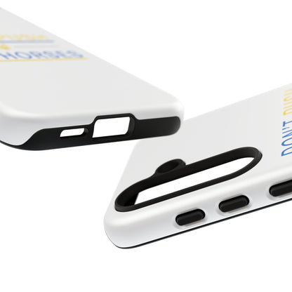 Phone Case - Don't Push The Horses | DPTH