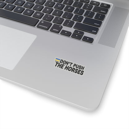 Vinyl Decals for Laptop - Don't Push The Horses | DPTH