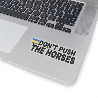 Vinyl Decals for Laptop - Don't Push The Horses | DPTH
