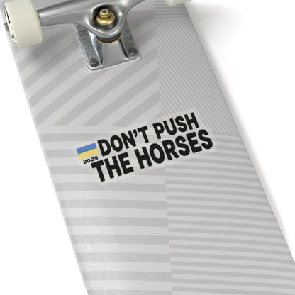 Vinyl Decals for Laptop - Don't Push The Horses | DPTH