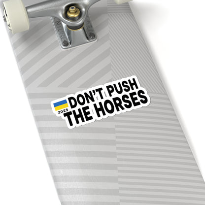 Vinyl Decals for Laptop - Don't Push The Horses | DPTH