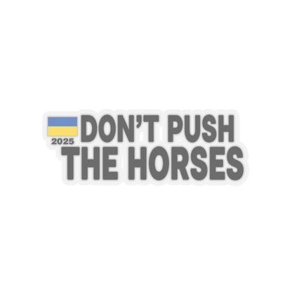 Vinyl Decals for Laptop - Don't Push The Horses | DPTH